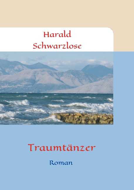 Traumtänzer - Harald Schwarzlose