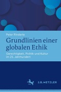 Cover-Bild zum Titel 'Grundlinien einer globalen Ethik' von 'Peter Rinderle'