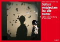 Cover-Bild zum Titel 'Selbst entdecken ist die Kunst' von ''