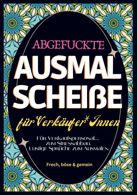 Fluch Malbuch Einzelhandel A4 - Nora Milles