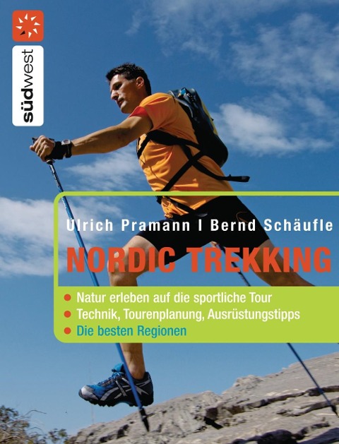 Nordic Trekking - Bernd Schäufle, Ulrich Pramann