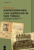 Cover-Bild zum Titel 'Armenierinnen und Armenier in der Türkei' von 'Talin Suciyan'