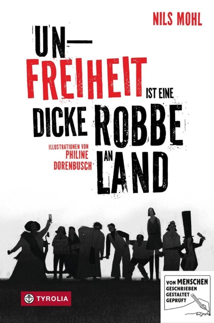 Unfreiheit ist eine dicke Robbe an Land - Nils Mohl, Philine Dorenbusch