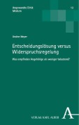 Cover-Bild zum Titel 'Entscheidungslösung versus Widerspruchsregelung' von 'Undine Meyer'