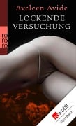 Cover-Bild zum Titel 'Lockende Versuchung' von 'Aveleen Avide'
