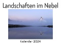Cover-Bild zum Titel 'Landschaften im Nebel (Wandkalender 2024, Kalender DIN A4 quer, Monatskalender im Querformat mit Kalendarium, Das perfekte Geschenk)' von 'Anna Müller'