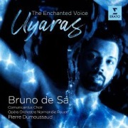 Cover-Bild zum Titel 'Uyaras: The Enchanted Voice' von 'Bruno/Orchestre de l'Op'ra Normandie Rouen/D de S'