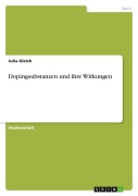 Cover-Bild zum Titel 'Dopingsubstanzen und ihre Wirkungen' von 'Julia Gleich'