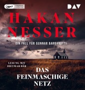 Cover-Bild zum Titel 'Das feinmaschige Netz. Ein Fall für Gunnar Barbarotti' von 'Håkan Nesser'
