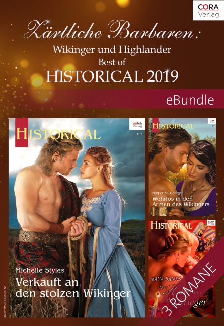 Zärtliche Barbaren: Wikinger und Highlander - Best of Historical 2019 - Maya Banks, Michelle Styles, Harper St. George
