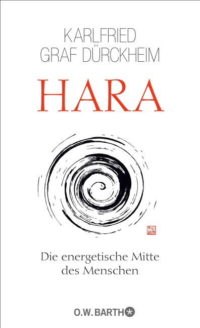 Hara - Karlfried Graf Dürckheim