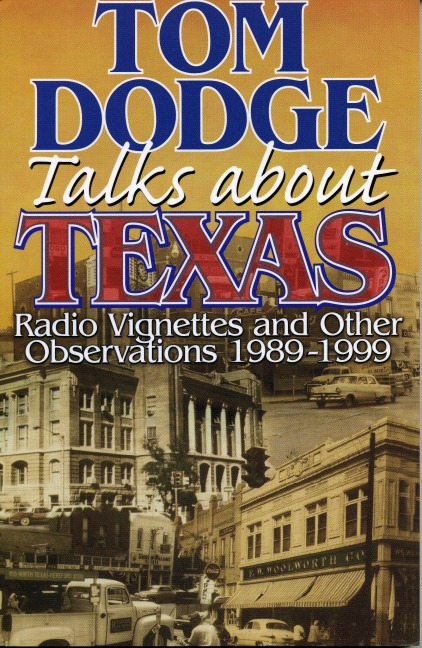 Tom Dodge Talks About Texas - Tom Dodge