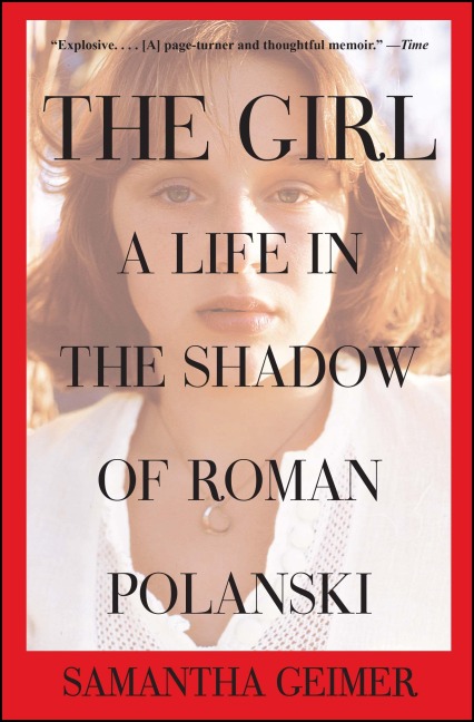The Girl - Samantha Geimer