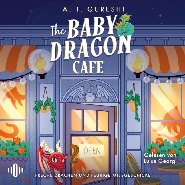The Baby Dragon Café - A. T. Qureshi