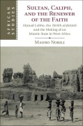 Cover-Bild zum Titel 'Sultan, Caliph, and the Renewer of the Faith' von 'Mauro Nobili'