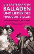 Cover-Bild zum Titel 'Die lasterhaften Balladen und Lieder des François Villon' von 'François Villon'