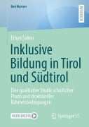 Cover-Bild zum Titel 'Inklusive Bildung in Tirol und Südtirol' von 'Ethan Salino'