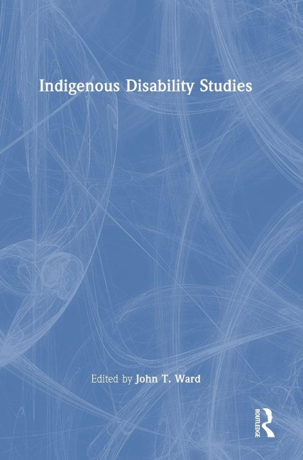 Indigenous Disability Studies - 