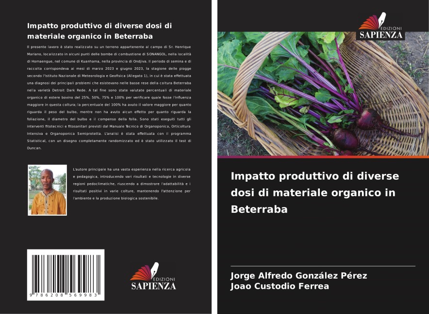 Impatto produttivo di diverse dosi di materiale organico in Beterraba - Jorge Alfredo González Pérez, Joao Custodio Ferrea