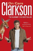 Cover-Bild zum Titel 'Clarkson on Cars' von 'Jeremy Clarkson'