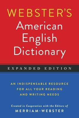 Webster's American English Dictionary, Expanded Edition - 