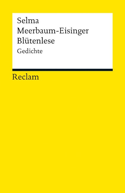 Blütenlese - Selma Meerbaum-Eisinger