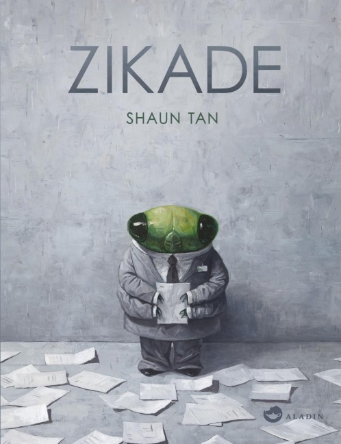 Zikade - Shaun Tan