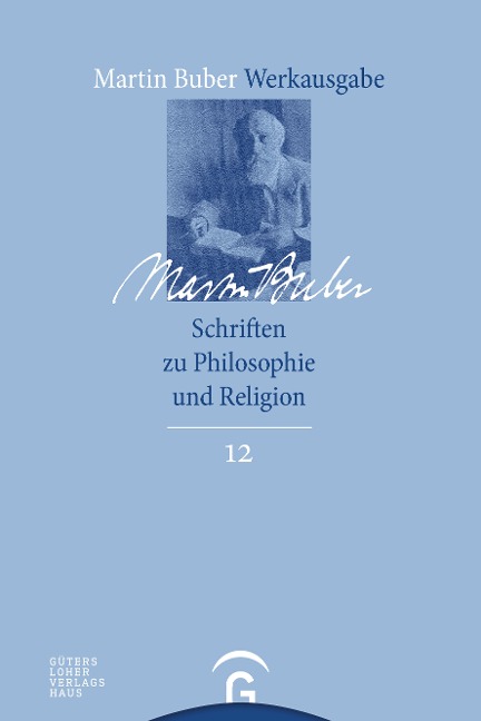 Schriften zu Philosophie und Religion - Martin Buber