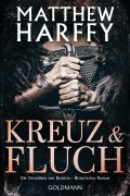 Cover-Bild zum Titel 'Kreuz und Fluch' von 'Matthew Harffy'