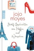 Cover-Bild zum Titel 'Zwölf Geschichten vom Hoffen und Wünschen' von 'Jojo Moyes'