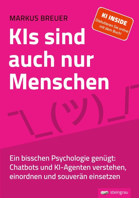 KIs sind auch nur Menschen - Markus Breuer