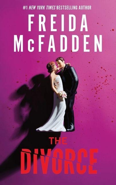 The Divorce - Freida McFadden