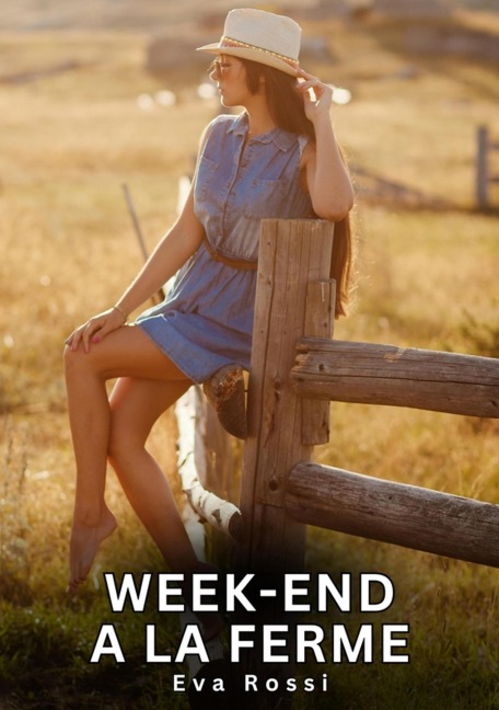 Week-end a la Ferme - Eva Rossi