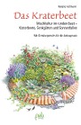  Das Kraterbeet