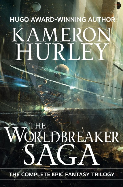 The Worldbreaker Saga Omnibus - Kameron Hurley