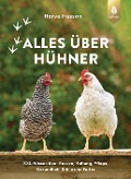 Cover-Bild zum Titel 'Alles über Hühner' von 'Hervé Husson'