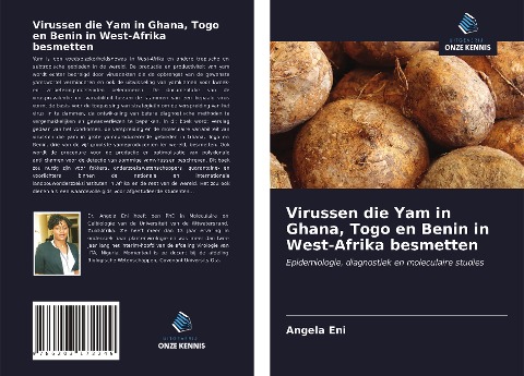 Virussen die Yam in Ghana, Togo en Benin in West-Afrika besmetten - Angela Eni