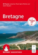 Cover-Bild zum Titel 'ROTHER Wanderführer Bretagne. 50 Touren zwischen Mont-Saint-Michel und Saint-Nazaire' von 'Thomas Rettstatt'