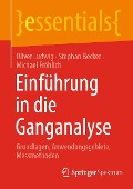 Cover-Bild zum Titel 'Einführung in die Ganganalyse' von 'Oliver Ludwig, Stephan Becker, Michael Fröhlich'