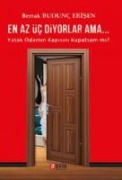 En Az Üc Diyorlar Ama - Berrak Budunc Erisen