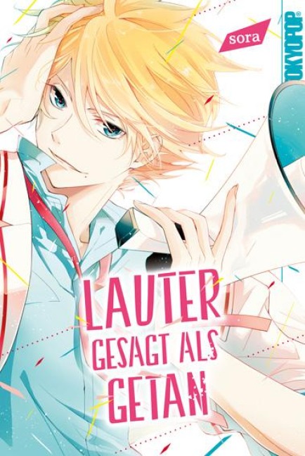Lauter gesagt als getan - Sora