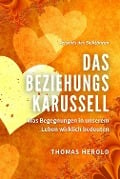 Das Beziehungskarussell - Thomas Herold