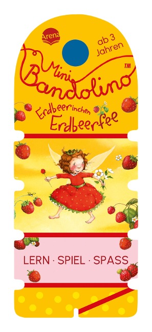 Mini Bandolino. Erdbeerinchen Erdbeerfee - Stefanie Dahle