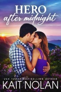 Cover-Bild zum Titel 'Hero After Midnight (Gibson Hollow, #0)' von 'Kait Nolan'