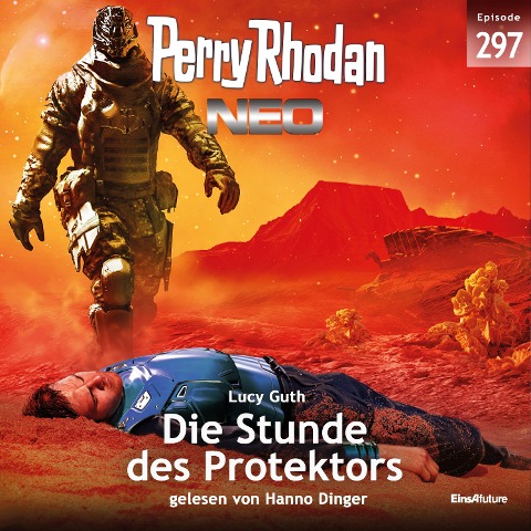 Perry Rhodan Neo 297: die Stunde des Protektors - Lucy Guth