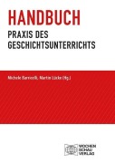 Cover-Bild zum Titel 'Handbuch Praxis des Geschichtsunterrichts' von ''
