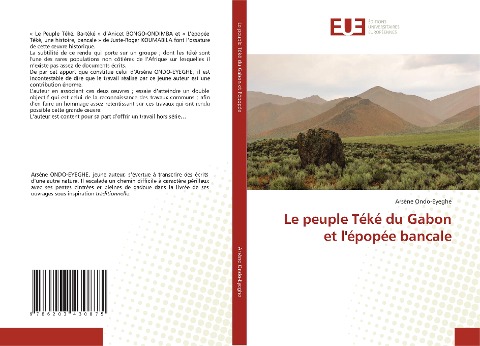 Le peuple Téké du Gabon et l'épopée bancale - Arsène Ondo-Eyeghe