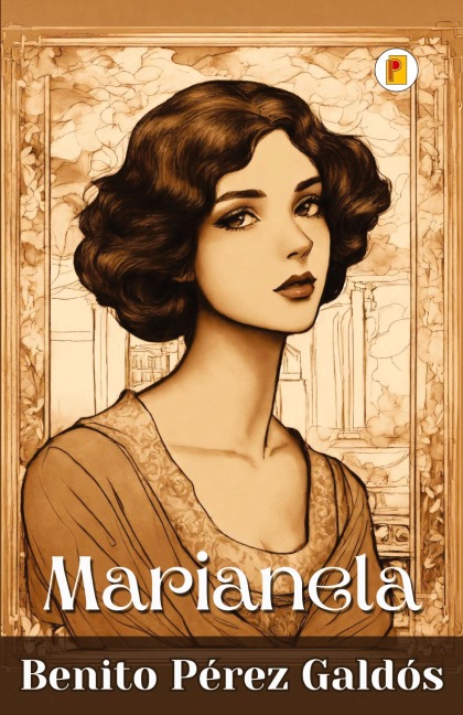 Marianela - Benito Pérez Galdós