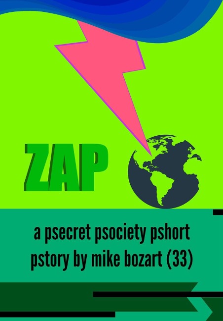 Zap - Mike Bozart