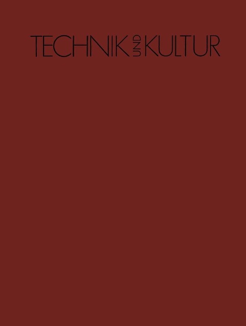 Technik und Kultur - 